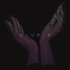 Club 8  - Love Dies