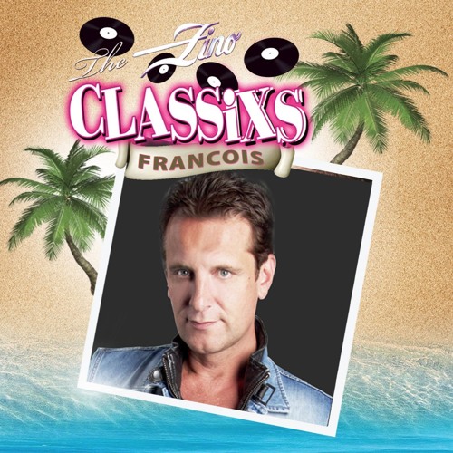 Zino Classixs Outdoor Mixed By DJ Francois 2015