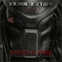 Kiludo & Zyden - Predator (Original Mix)Free Download