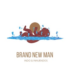 Brand New Man (Feat Folakha of Hoha)
