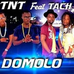 TNT Feat Tach Noir - DOMOLO