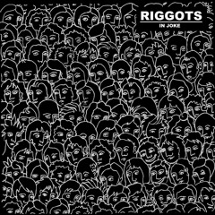 Riggots - All Dressed Up