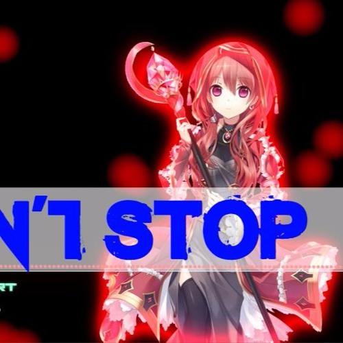 ▶Nightcore - Don't Stop