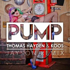 [Future House] Thomas Hayden & Koos - PUMP! (Jayson Remix)