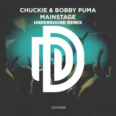 Chuckie & Bobby Puma - Mainstage (Undersound Remix)