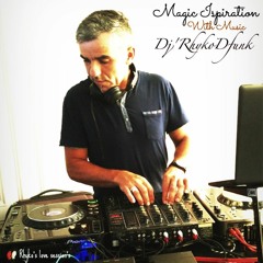 Magic Ispiration Music With DjRhykoDfunk