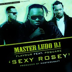 Flavour feat P-Square - Sexy Rosey (REMIX)