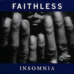Faithless - Insomnia 2.0 DJ Leon El Ray Edit 320kbps-Download for free