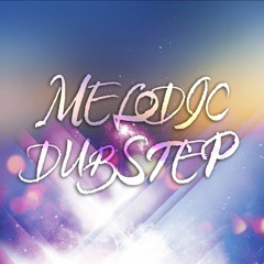 Melodic Dubstep