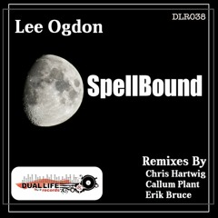 Lee Ogdon - Spellbound (Chris Hartwig Remix) Out Now on Beatport
