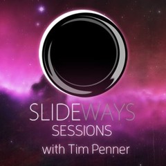 Tim Penner - Slideways Sessions 19 [Live From MOD Club Hour 1] [Sept 17, 2015]