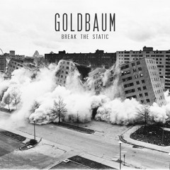 Goldbaum - Break The Static II