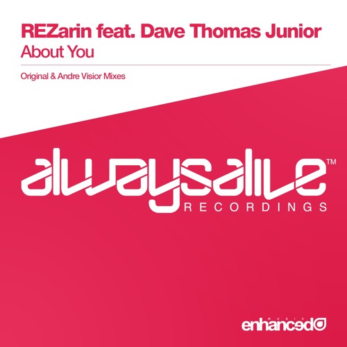 REZarin feat. Dave Thomas Junior - About You (Andre Visior Remix) [OUT NOW]