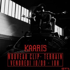Kaaris - Terrain (SONG OFFICIEL)