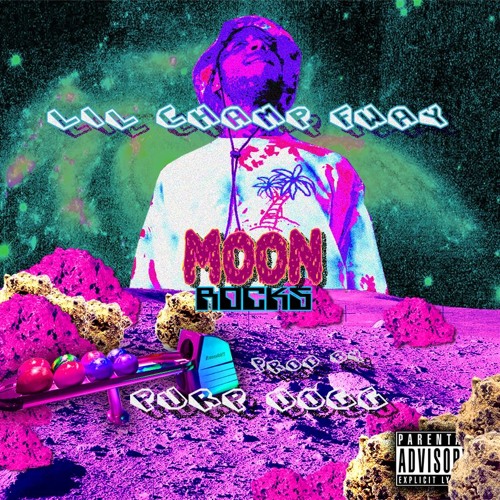 Lil Champ FWAY - MoonRocks prod by PurpDogg