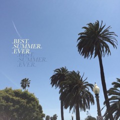 Best. Summer. Ever // Malibu Mountains