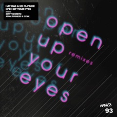 Open Up Your Eyes (Atom Pushers & 5YNK) (sample clip) - Hatiras, MC Flipside