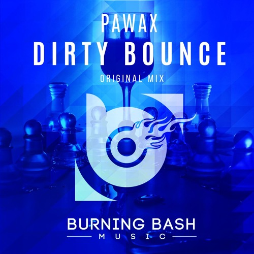 Pawax - Dirty Bounce