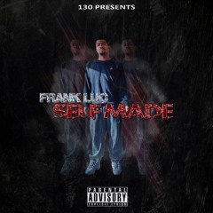Frank Luc - SelfMade