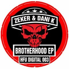 Brotherhood! (Preview)HFU DIGITAL Brotherhood EP - HFU003