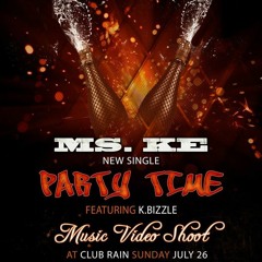 PARTY TIME FEAT. K BIZZLE