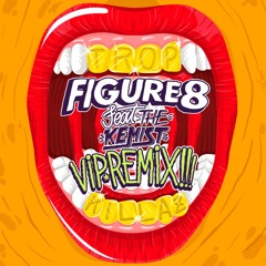 Tropkillaz - Figure 8 (Feat. The Kemist) (VIP Remix)