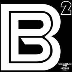 B Squared - Square Root [Second To None Music]