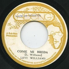 "Levi  Williams" -  Come mi breda ( Approx. year : 1975)
