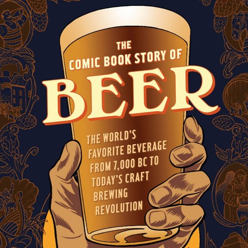 A beery world history in comic book form (Episode 74)