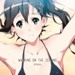 Östberg - Walkin' On The Ceiling