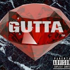 Gutta - Steven Hill Ft Nickeal