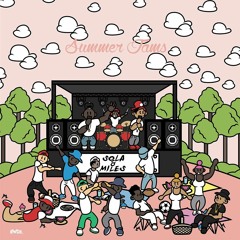 Sola x Miles - Summer Jams, Summer Nights