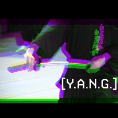 Y.A.N.G. (Featuring Jay Chronic & Rerun)