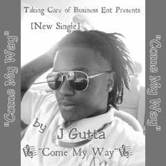 come my way-j gutta