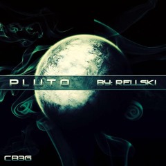Rellski - "Pluto"