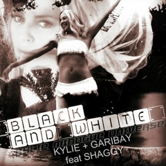 Kylie + Garibay feat. Shaggy - Black And White (Extended Version)