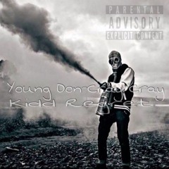 Young Don-Cray Cray Feat Kidd Regret [Exclusive] FREE DOWNLOAD