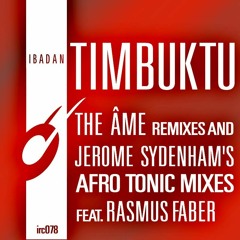 Ferrer & Sydenham Inc - Timbuktu (Âme Main Mix)