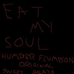 Eat My Soul