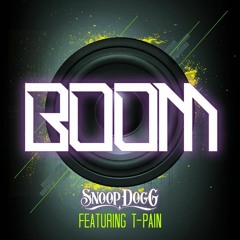Snoop Dogg - Boom ft. T-Pain