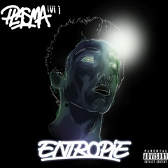 Plasma - Entropie (Mixtape)