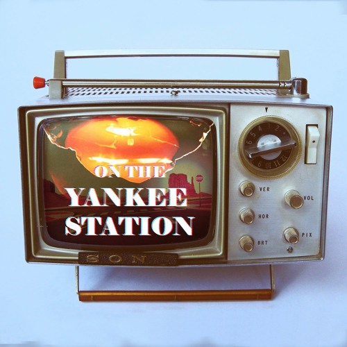 On The Yankee Station