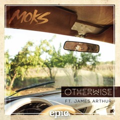 Otherwise ft. James Arthur (Extended)