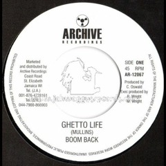 [Ghetto Life] "Boom Back"  7 Inch - 1982
