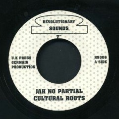 "Cultural Roots "- [Jah No Partial] [dub] -  1978
