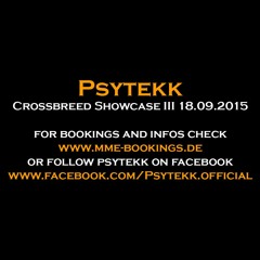 Psytekk - Crossbreed Showcase 3