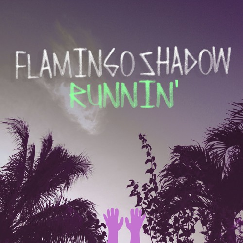 Runnin'