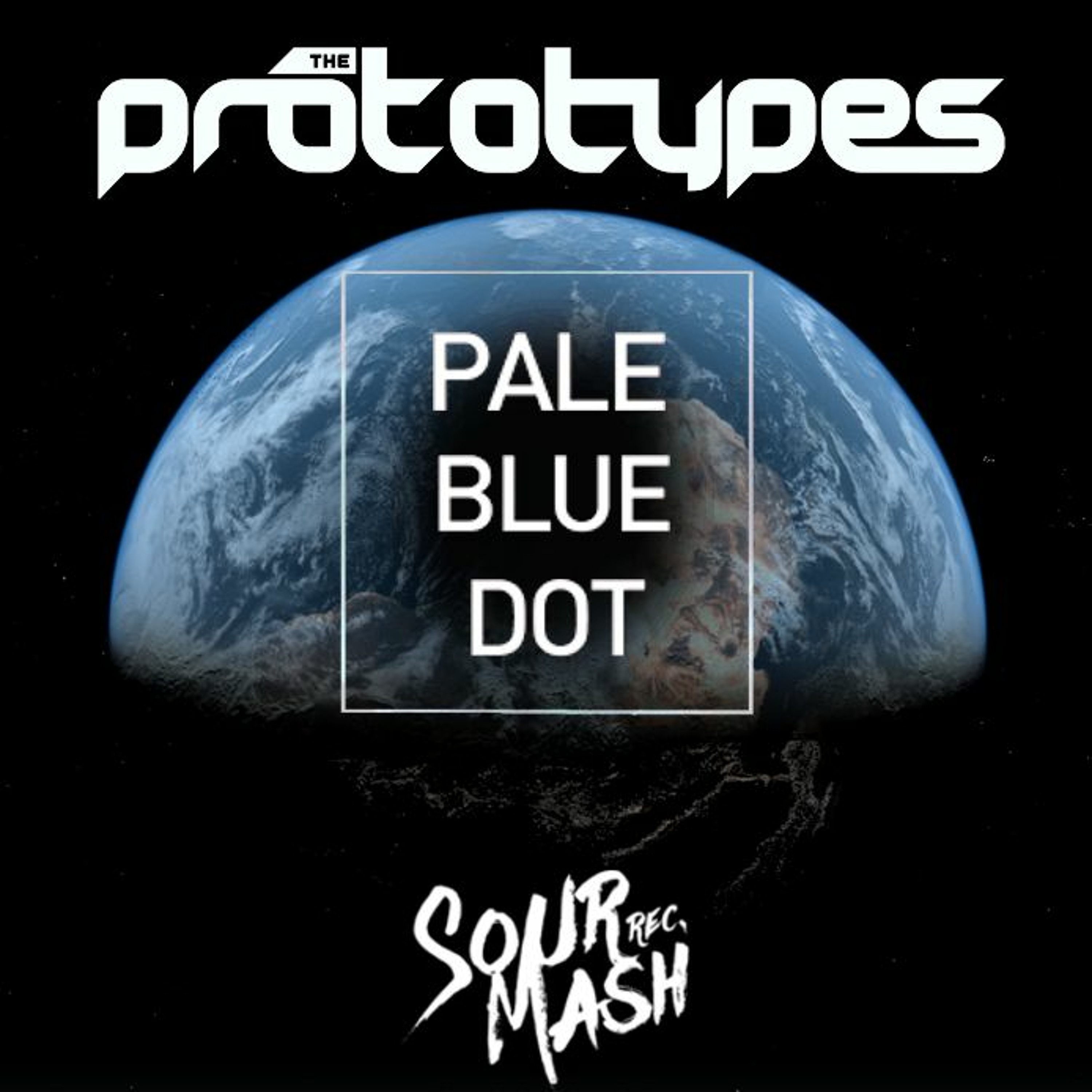 The Prototypes - Pale Blue Dot (808CRIME Mashup) episode artwork