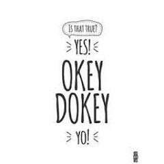 dimaslow DFJ Ft.Raffi - OKEY DOKEY (Remix mino&zico)