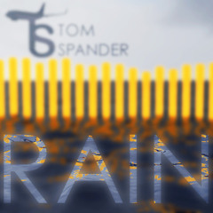 Tom Spander - RAIN